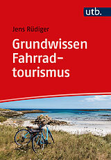 Paperback Grundwissen Fahrradtourismus von Jens Rüdiger