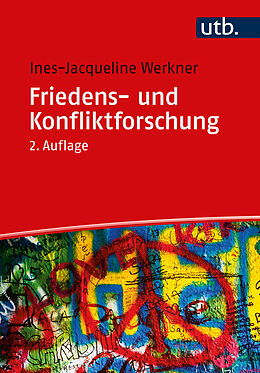Paperback Friedens- und Konfliktforschung von Ines-Jacqueline Werkner
