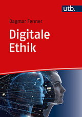 Paperback Digitale Ethik von Dagmar Fenner