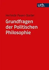 Paperback Grundfragen der Politischen Philosophie von Herlinde Pauer-Studer