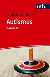 Kartonierter Einband Autismus von Inge Kamp-Becker, Sven Bölte