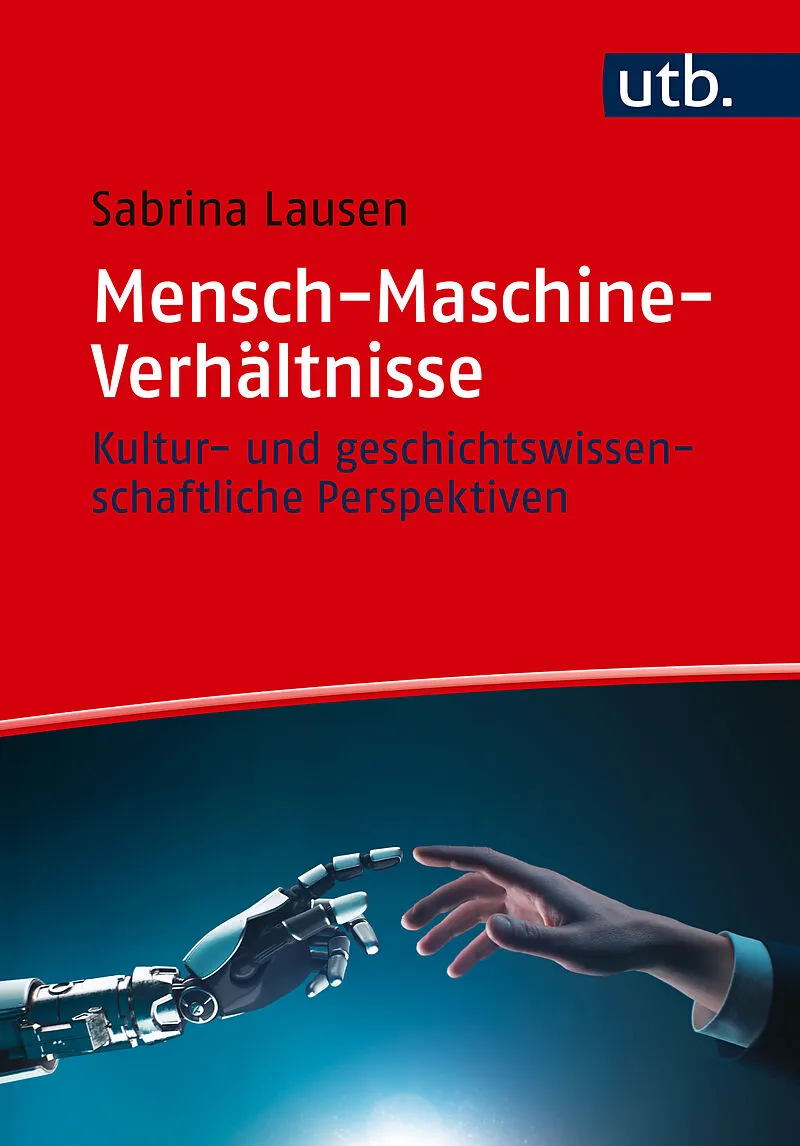 Mensch-Maschine-Verhältnisse