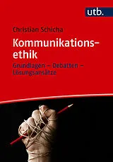 Kartonierter Einband Kommunikationsethik von Christian Schicha