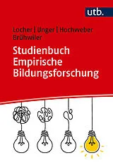 Paperback Studienbuch Empirische Bildungsforschung von Franziska Locher, Valentin Unger, Jan Hochweber