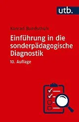 Paperback Einführung in die sonderpädagogische Diagnostik von Konrad Bundschuh