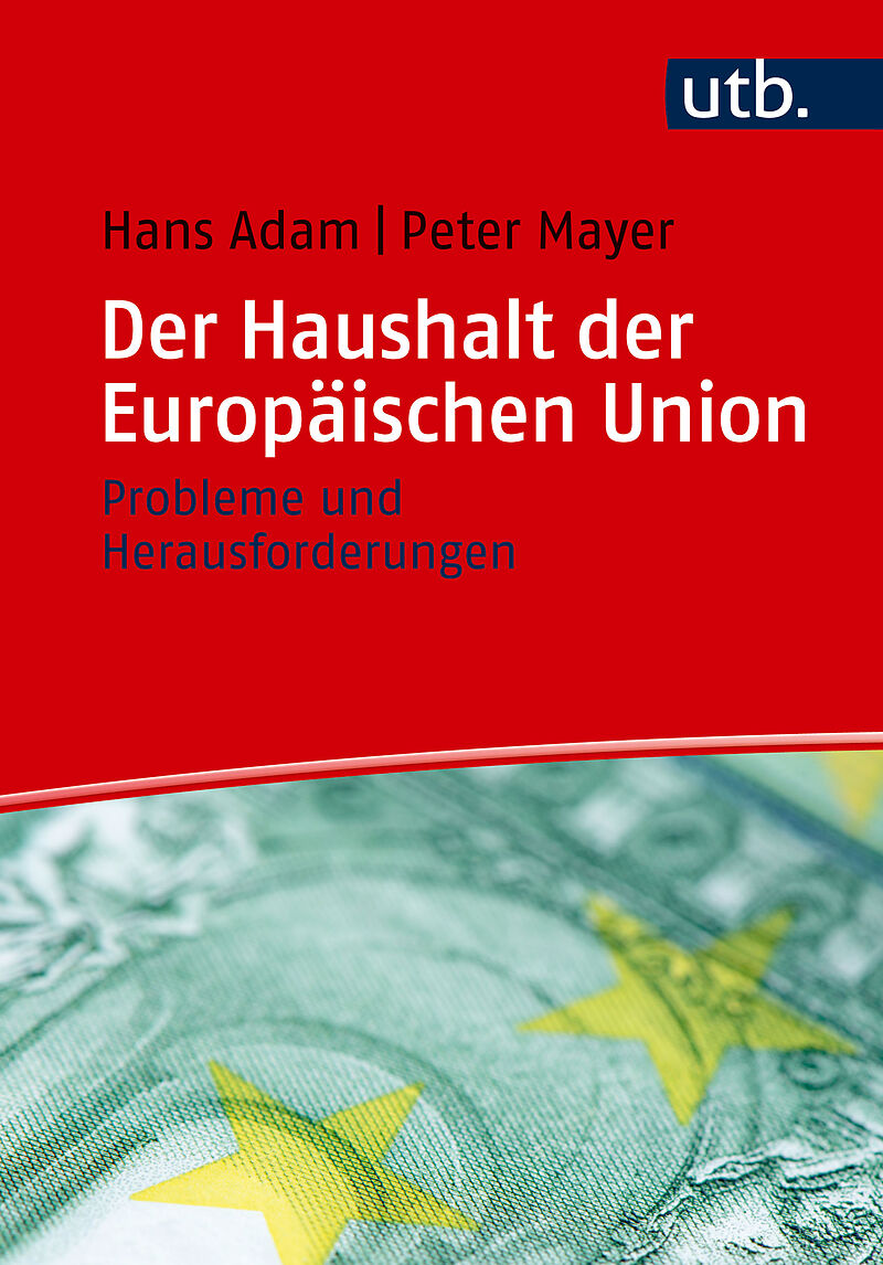 Der Haushalt der Europäischen Union