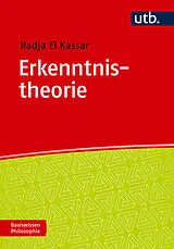 Kartonierter Einband Erkenntnistheorie von Nadja El Kassar
