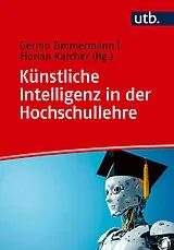 Kartonierter Einband Künstliche Intelligenz in der Hochschullehre von 