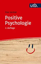 Paperback Positive Psychologie von Eva Lermer