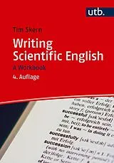 Kartonierter Einband Writing Scientific English von Timothy Skern