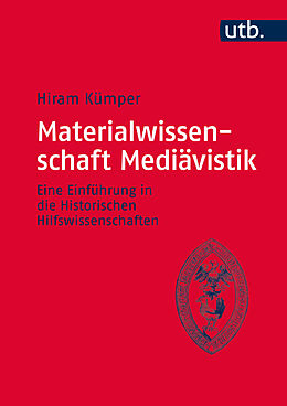 Fester Einband Materialwissenschaft Mediävistik von Hiram Kümper