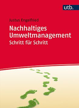 Paperback Nachhaltiges Umweltmanagement Schritt für Schritt von Justus Engelfried