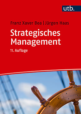Fester Einband Strategisches Management von Franz Xaver Bea, Jürgen Haas