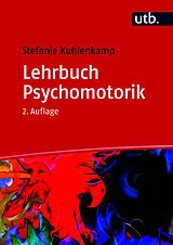 Kartonierter Einband Lehrbuch Psychomotorik von Stefanie Kuhlenkamp