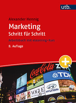 Kartonierter Einband Marketing Schritt für Schritt von Alexander Hennig