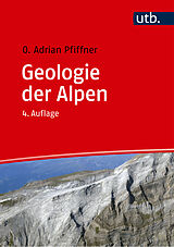 Fester Einband Geologie der Alpen von O. Adrian Pfiffner