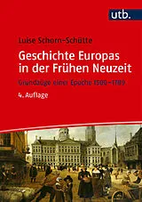 Kartonierter Einband Geschichte Europas in der Frühen Neuzeit von Luise Schorn-Schütte