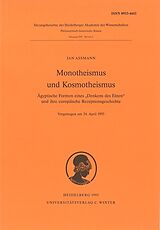 Kartonierter Einband Monotheismus und Kosmotheismus von Jan Assmann