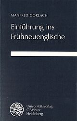 Kartonierter Einband Einführung ins Frühneuenglische von Manfred Görlach