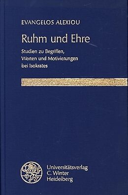 Fester Einband Ruhm und Ehre von Evangelos Alexiou