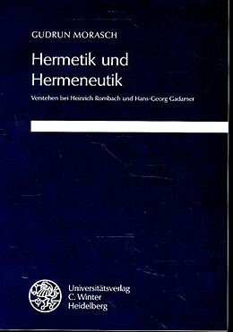 Kartonierter Einband Hermetik und Hermeneutik von Gudrun Morasch