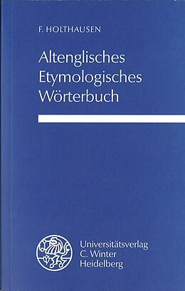 Kartonierter Einband Altenglisches etymologisches Wörterbuch von Ferdinand Holthausen