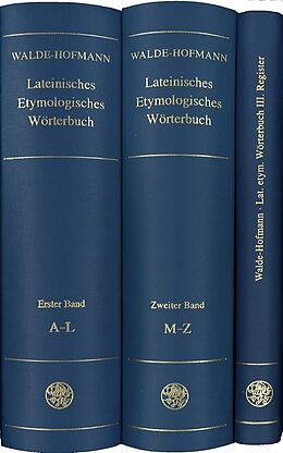 Fester Einband Lateinisches etymologisches Wörterbuch (Band 1): Lateinisches etymologisches Wörterbuch A-L von Alois Walde, J B Hofmann