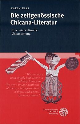 Fester Einband Die zeitgenössische Chicana-Literatur von Karin Ikas
