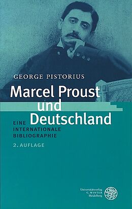 Fester Einband Marcel Proust und Deutschland von George Pistorius