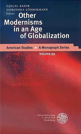 Fester Einband Other Modernisms in an Age of Globalisation von 