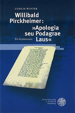 Kartonierter Einband Willibald Pirckheimer: 'Apologia seu Podagrae laus' von Ulrich Winter