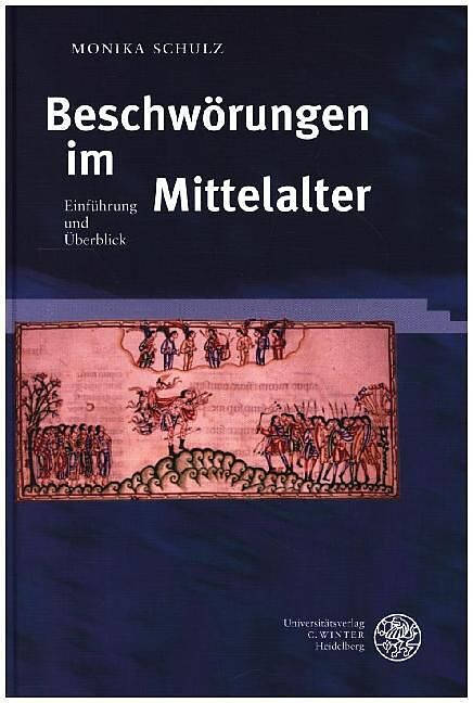 Beschwörungen im Mittelalter