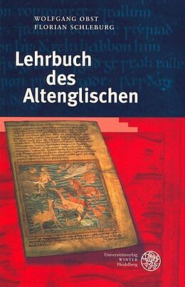 Kartonierter Einband Lehrbuch des Altenglischen von Wolfgang Obst, Florian Schleburg