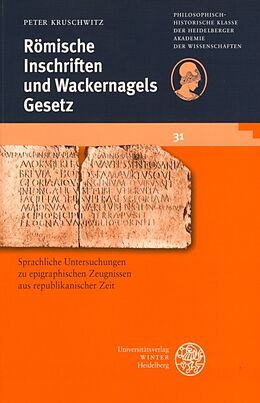 Kartonierter Einband Römische Inschriften und Wackernagels Gesetz von Peter Kruschwitz