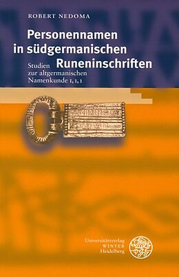 Kartonierter Einband Personennamen in südgermanischen Runeninschriften von Robert Nedoma