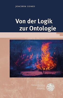 Fester Einband Von der Logik zur Ontologie von Joachim Comes