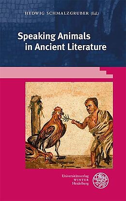 Fester Einband Speaking Animals in Ancient Literature von 