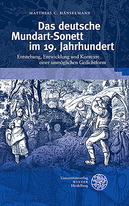 Fester Einband Das deutsche Mundart-Sonett im 19. Jahrhundert von Matthias C. Hänselmann