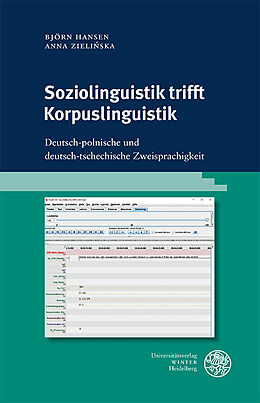 Fester Einband Soziolinguistik trifft Korpuslinguistik von Björn Hansen, Anna Zielinska