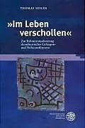 Fester Einband 'Im Leben verschollen' von Thomas Seiler