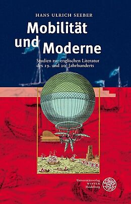 Fester Einband Mobilität und Moderne von Hans Ulrich Seeber