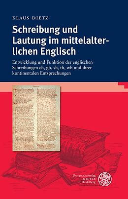 Fester Einband Schreibung und Lautung im mittelalterlichen Englisch von Klaus Dietz