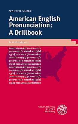 Kartonierter Einband American English Pronunciation von Walter Sauer