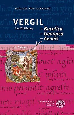 Kartonierter Einband Vergil: Bucolica  Georgica  Aeneis von Michael von Albrecht