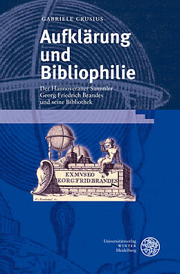 Fester Einband Aufklärung und Bibliophilie von Gabriele Crusius