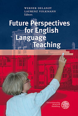 Fester Einband Future Perspectives for English Language Teaching von 
