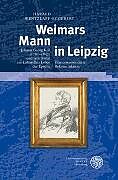 Weimars Mann in Leipzig