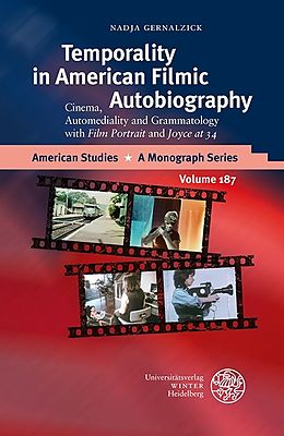 Fester Einband Temporality in American Filmic Autobiography von Nadja Gernalzick