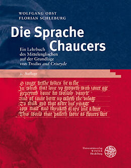 Kartonierter Einband Die Sprache Chaucers von Wolfgang Obst, Florian Schleburg