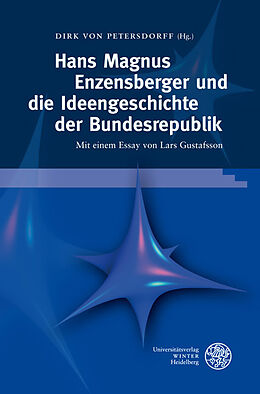 Fester Einband Hans Magnus Enzensberger und die Ideengeschichte der Bundesrepublik von 